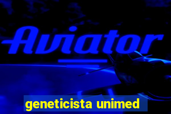 geneticista unimed